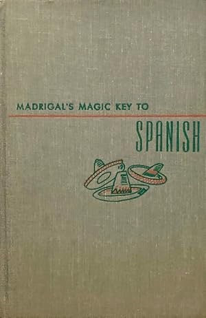 Madrigal's Magic Key to Spanish