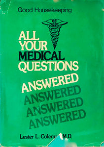 All Your Medical Questions Answered