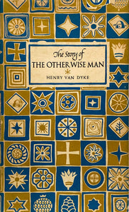 The Story of The Other Wise Man