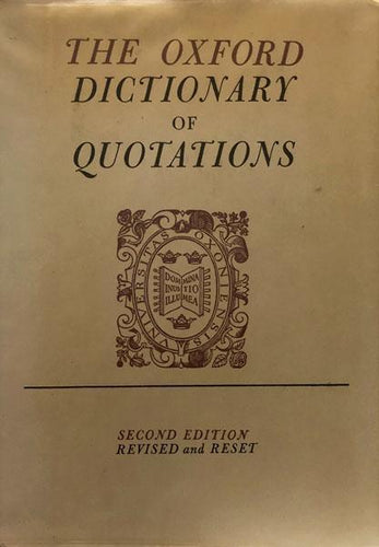 The Oxford Dictionary of Quotations