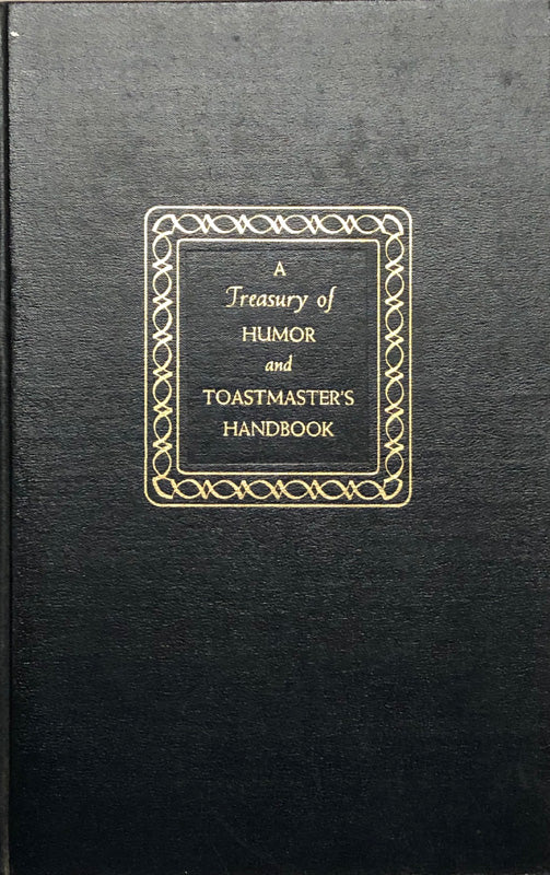 A Treasury of Humor and Toastmaster's Handbook