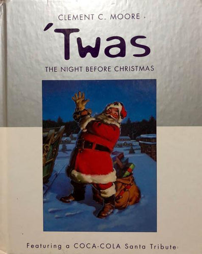 Twas The Night Before Christmas