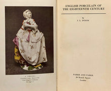 Load image into Gallery viewer, English Porcelain of the 18th Century  (Faber Monographs on Pottery and Porcelain by W. B. Honey)