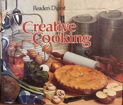 Creative Cooking: Reader's Digest