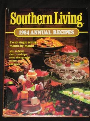 Southern Living 1984 Annual Recipes