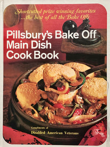 Pillsbury's Bake Off Main Dish Cook Book