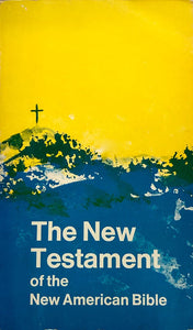 The New American Bible: The New Testament