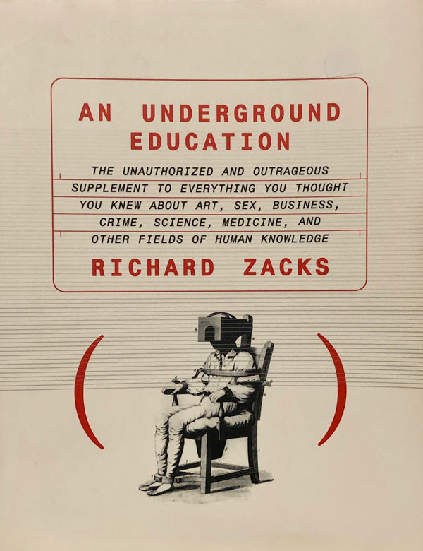 An Underground Education